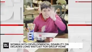 A Mother&rsquo;s Nearly 20-Year Wait for Support | Ontario&rsquo;s Developmental Services Crisis