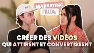 Pourquoi vos vidéos marketing ne convertissent pas ? ft. Justin Buisson | MARKETING PILLOW