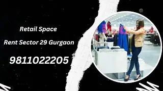 Retail Space Rent Sector 29 Gurgaon 9811022205