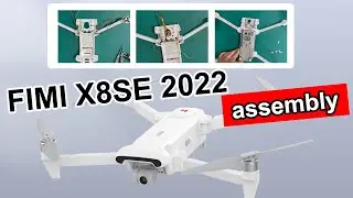 FIMI X8SE 2022 RC Drone - FIMI x8 se Assembly Steps