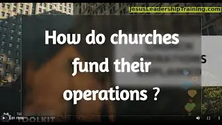 How do Churches Fund their Operations?