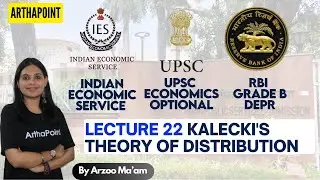 Kalecki's Theory of Distribution | UGC NET Economics Coaching | IAS Economics Mains | IES Economics