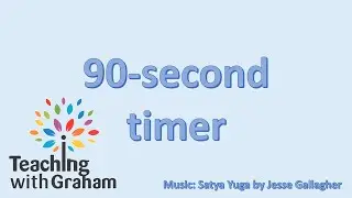 90 Second Relaxing Timer