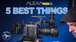 ARRI ALEXA MINI LF: TOP 5 THINGS