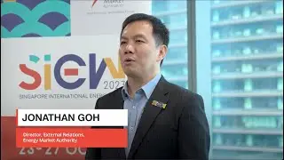 SIEW Live: Jonathan Goh, Director, External Relations, Energy Market Authority