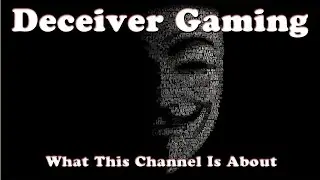 What Is Deceiver Gaming?
