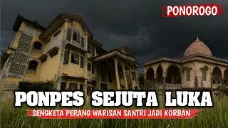 VIRAL‼️sengketa warisan santri jadi korban || ponpes terbengkalai Ponorogo.