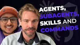 Agents, Subagents, Skills and Commands