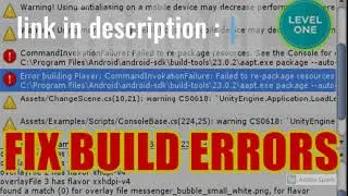 I will fix unity build errors, ads integration issues and game bugs