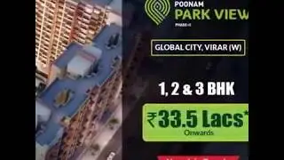 Poonam Park View Flats Sale Global City Virar West & Rants Flats Available 7798779931