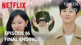 Queen of Tears | Episode 16 FINAL ENDING | Kim Soo Hyun | Kim Ji Won | Eng Sub