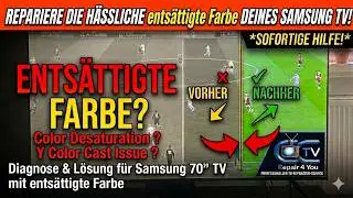 Samsung 70 Zoll Farbverlauf Fehler - Color Desaturation - Y Color Cast Issue - Samsung GU70TU7199