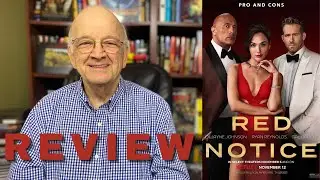 Movie Review of Red Notice | Entertainment Rundown