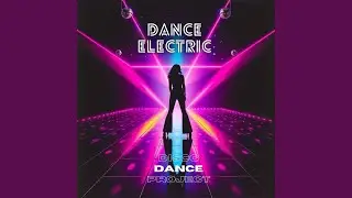 Dance Electric