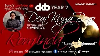 BURAT SA PAGKAMOOT | Kuwento ni Rominda | DKB  Y2-23