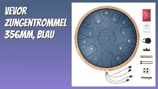 BEWERTUNG (2025): VEVOR Zungentrommel 356mm, Blau. Infos