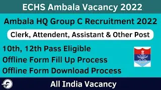 ECHS Ambala Recruitment 2022 Form Kaise Bhare | ECHS Ambala Recruitment Offline Form Fill Up |