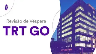 Revisão de Véspera TRT GO