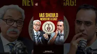 IAS Should Never be a CAG |#ias #upsc #shots