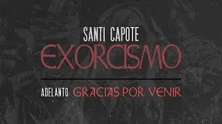Santi Capote - Gracias por venir (adelanto)