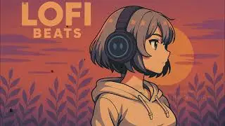 Lofi Love &ndash; Relaxing Mix for Studying and Sleeping