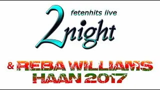 2night Partyband & Reba Williams, Haaner Kirmes 2017, Tag 1 von 3