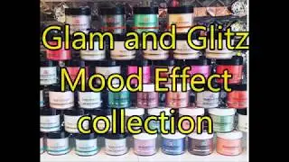 Glam and Glits Mood Effect Collection and swatches