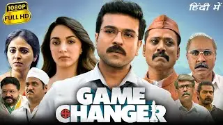 Game Changer Full Movie In Hindi 2025 HD Facts | Ram Charan, SJ Suryah, Kiara Advani | Prime Video