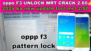 MRT  CRACK TOOL 2024 (OPPO F3 plus PATTERN LOCK REMOVE ) ( oppo f3 plus restart ) (2024 unlock tool)