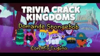 Trivia Crack Kingdoms {Con Mio Cugino}