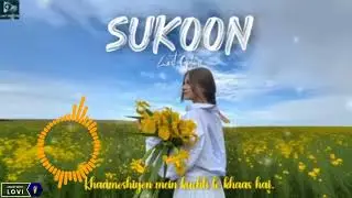 Sukoon | Official Music Video 🎶Experience the calm after 10000 subscriber video upload gana song 
