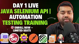 Java Selenium API Testing Demo Session | Learn Automation Testing | Day 01