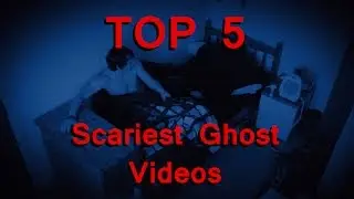5 Scariest Ghost Videos Caught on Tape | Very Creepy Ghost videos