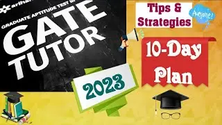 Last 10-Day Plan 🔥Gate 2023 | Tips & Strategies 😍|दस दिन में इस तरह करे त्यारी Gate की🔥| #gate2023
