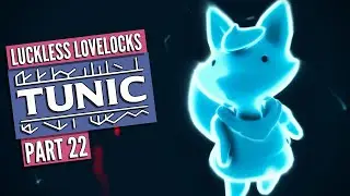 We Face Our Destiny in Tunic Part 22 &bull; Ending A
