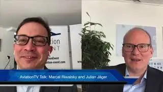 AviationTV Talk | Vienna Airport CEO Julian J&auml;ger | Aviation-Event CEO Marcel Riwalsky