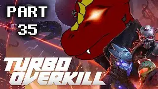 Drak's Gaming - Turbo Overkill [35]
