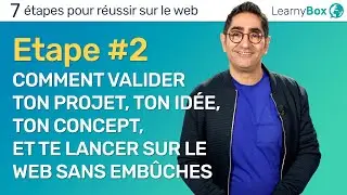 Comment valider ton projet, ton id&eacute;e, ton concept, et te lancer sur le web sans emb&ucirc;che 2/7