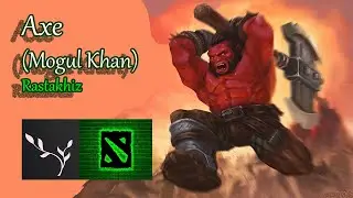 ♞ Dota 2 Gameplay | Axe (Mogul Khan) | Iron Executioner