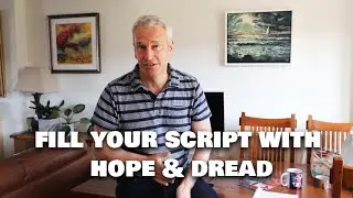 Fill your Script with Hope & Dread -  Of Infinite Worlds Video Blog - Day 20 (19th April 2021)