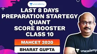 Last 8 Days Preparation Startegy | MAHCET Quant Booster Class 10 by Bharat Gupta