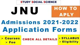 JNU ADMISSIONS 2021 | JNU APPLICATION FORM 2021 | JNU ENTRANCE EXAMS 2021 | SYLLABUS | HOW TO APPLY