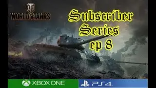 World of Tanks &mdash; Серия для подписчиков, эпизод 8
