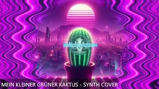 Mein kleiner grüner Kaktus  // Synth (MusicVerse)