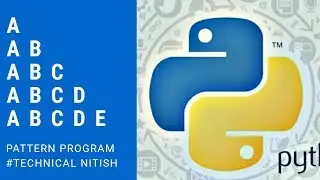 Alphabet Pattern Print||कैसे करे Python में Alphabet Pattern Print||Technical Nitish||Python&bull;&radic;25