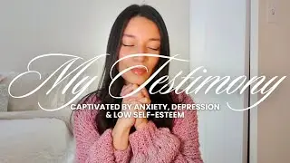 HOW JESUS SAVED ME from anxiety & torment | my testimony