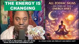 ALL ZODIAC SIGNS: MID-FEBRUARY 2026 ENERGY SHIFT TAROT READINGS ♒️ WHAT CHANGES FOR YOUR ZODIAC SIGN