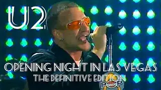 U2 LIVE OPENING NIGHT POPMART TOUR LAS VEGAS THE DEFINITIVE EDITION PRO SHOT FULL CONCERT ENHANCED