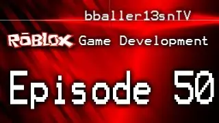 ROBLOX Game Development: Episode 50: LocalScript vs Script