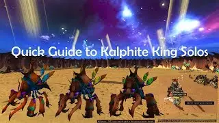 Quick Guide to Solo Kalphite King 2017